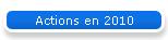 Actions en 2010