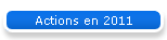Actions en 2011