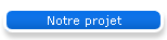 Notre projet