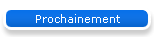 Prochainement